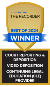First Place and Hall of Fame -Court Reporting & Deposition California